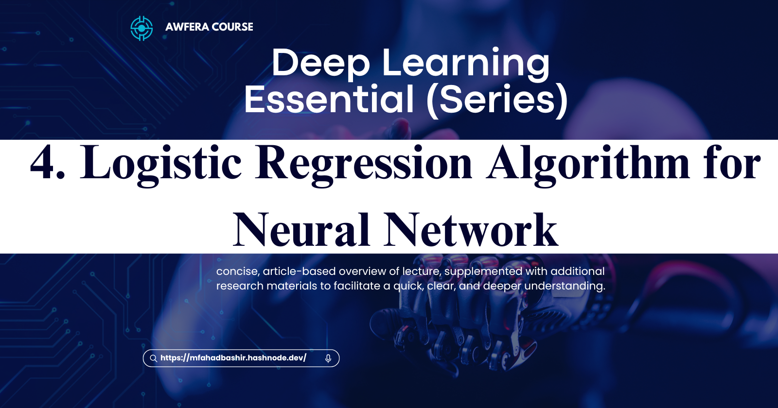 4. Logistic Regression Algorithm for Neural Network