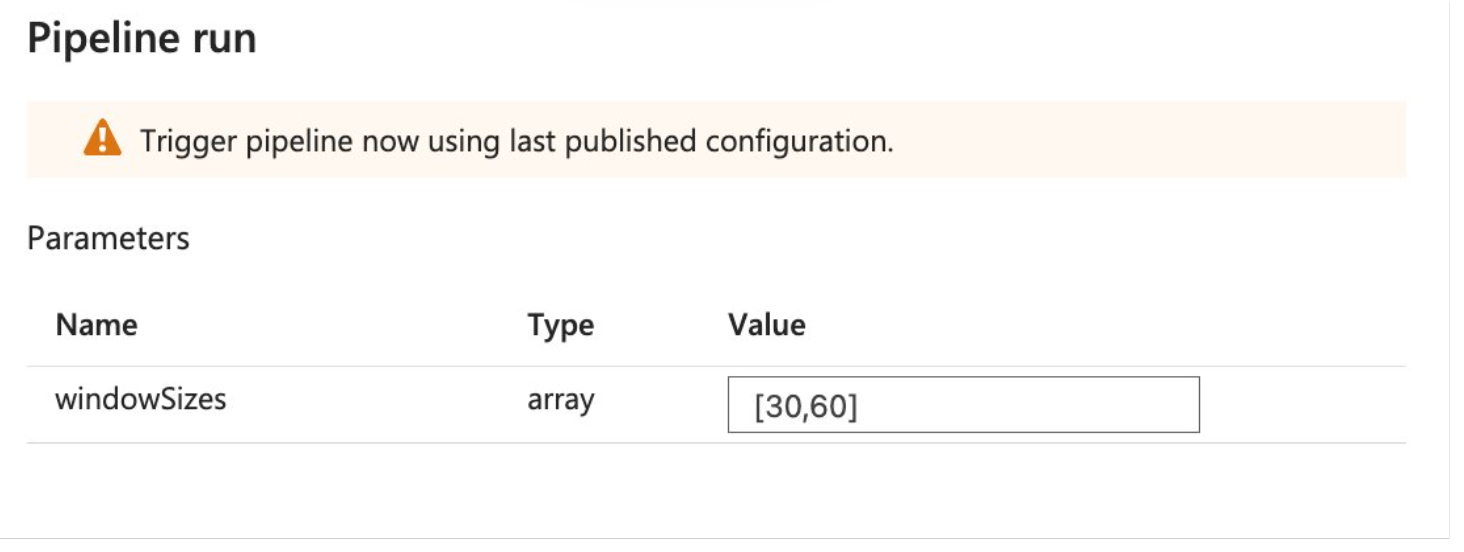 Input window size value for pipeline run Image by author